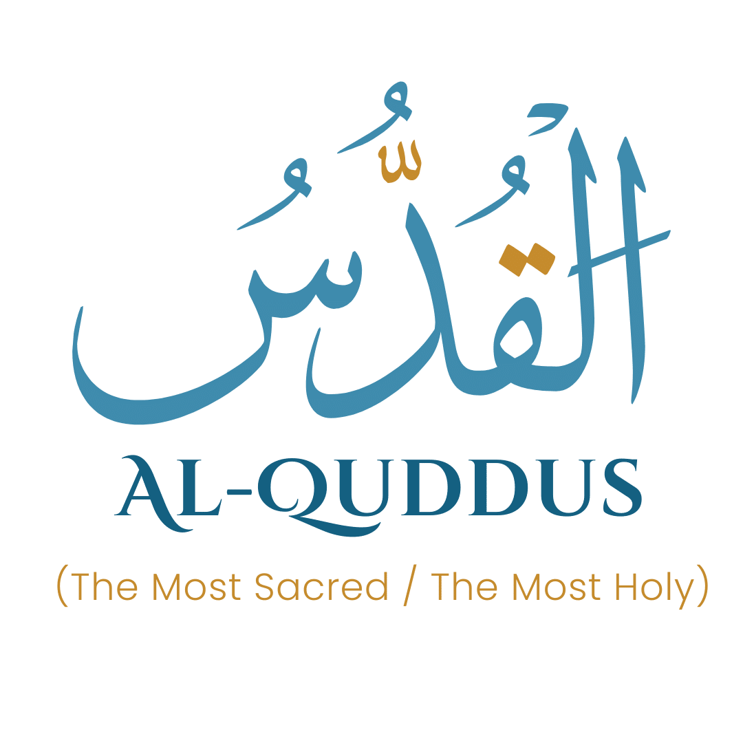 Al Quddus Names Of Allah With Best Meaning And Explanation