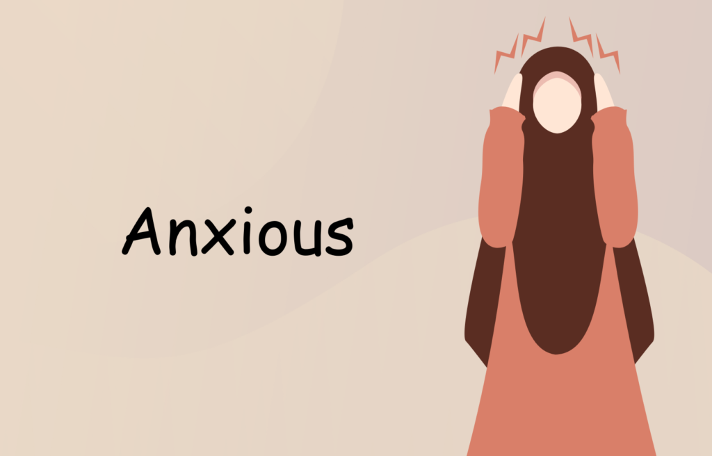 Anxious